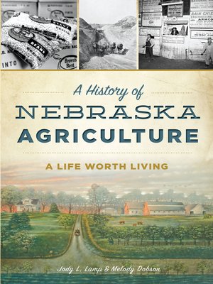 cover image of A History of Nebraska Agriculture